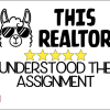 THIS REALTOR understood the assignment M